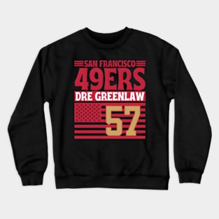 San Francisco 49Ers Greenlaw 57 American Flag Football Crewneck Sweatshirt